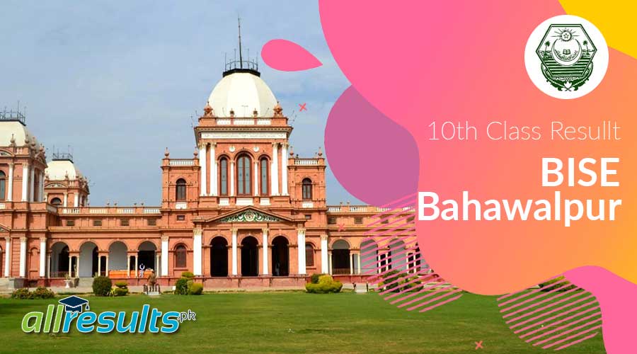 Bise bahawalpur Borad 10th Class result 202.